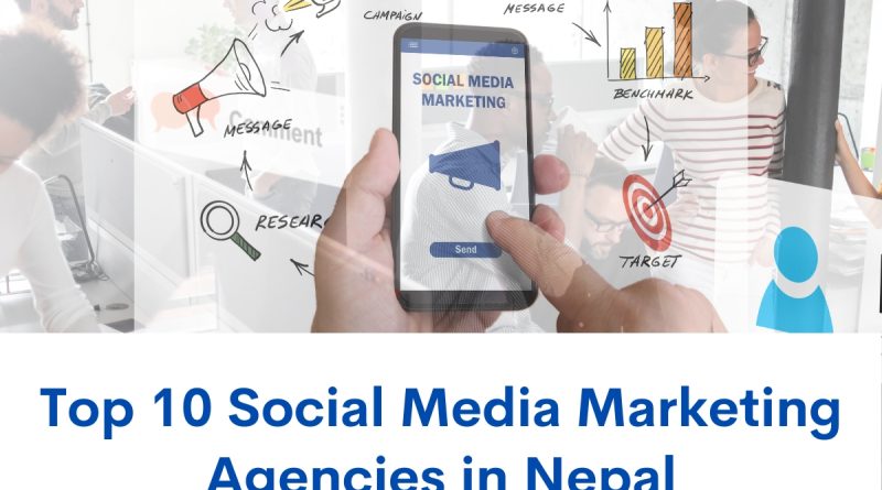 Social Media Marketing Agencies in Nepal